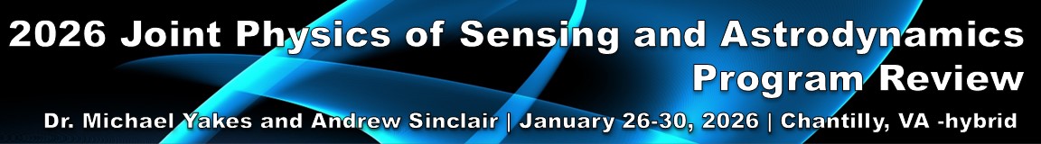 2026 Joint Physics of Sensing/Astrodynamics Program Review event banner